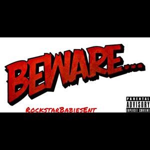 Beware
