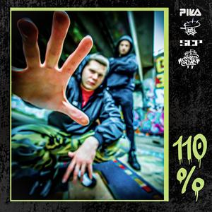 110% (feat. Gariega & StreetSound)