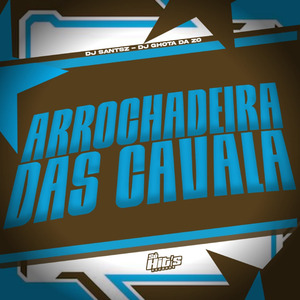 Arrochadeira Das Cavala