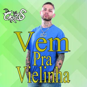 Vem Pra Vielinha