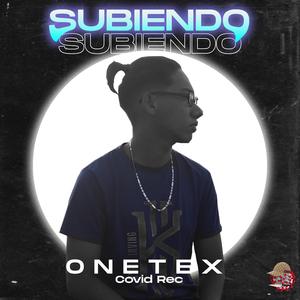 Subiendo (feat. OneTex)