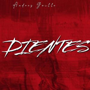 Dientes