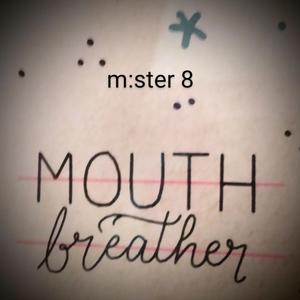 Mouth Breather (Orificial Dub)