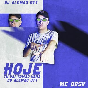 Hoje Tu Vai Tomar Vara do Alemão 011