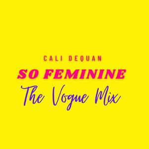 So Feminine (feat. Ivy., DJ Akasha & Cali Dequan) (Instrumental)