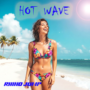 Hot Wave