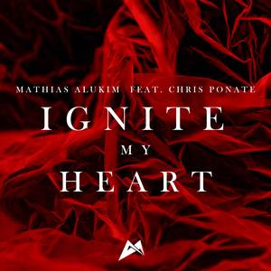 Ignite My Heart