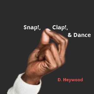 Snap!, Clap!, & Dance
