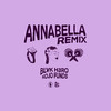 Blvk H3ro - Annabella (Remix)