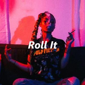 "Roll It" #HipHop #Hard