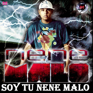 Soy Tu Nene Malo
