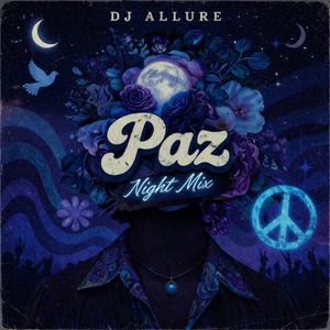 Paz (Night Mix)