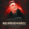 Mc Robby SP - Beat Astro do Momento