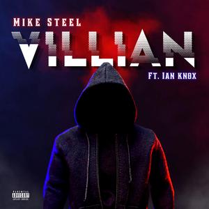 Villian (feat. Ian Knox)