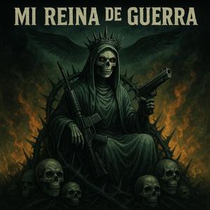 MI REiNA DE GUERRA
