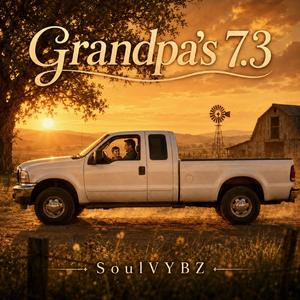 Grandpa's 7.3