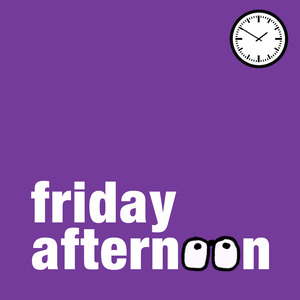 Friday Afternoon
