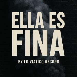 Ella es fina