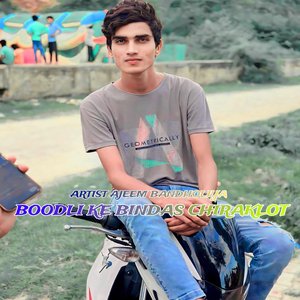 BOODLI KE BINDAS CHIRAKLOT