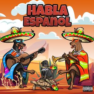 Habla Espanol (feat. Uncle G)