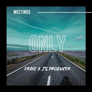 Only (feat. JS Producer)