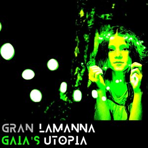 Gaia's Utopia