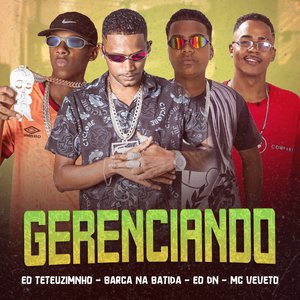 Gerenciando (feat. EO DN)