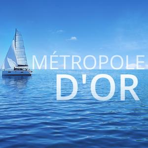 Métropole d'or