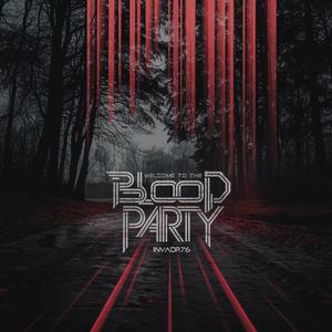 Welcome to the Blood Party