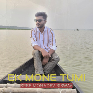 Ek Mone Tumi