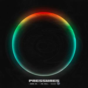 Pressures (Feat. Too Trill)