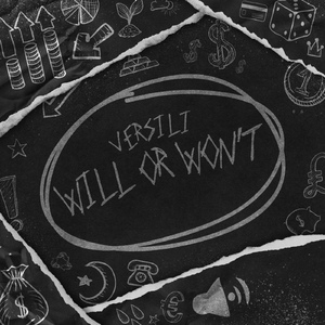Will or Won't (feat. Astrokidjay)