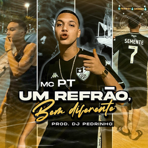 UM REFRÃO BEM DIFERENTE