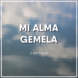 Mi Alma Gemela