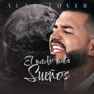 El Miedo Mata Sueños