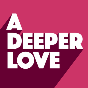 A Deeper Love (Extended Remix)