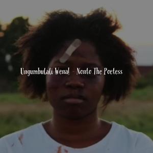 Ungumbulali wena