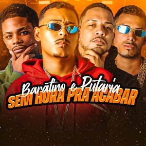 Baratino e Putaria Sem Hora pra Acabar