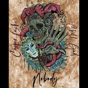 N o b o d y (feat. Chill God)
