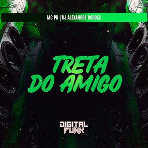Treta do Amigo