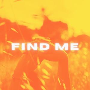 FIND ME