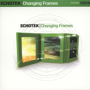 Echotek - Changing Frames.ape