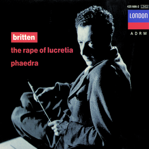 The Rape of Lucretia, Op. 37 / Act 1:"Time Treads Upon the Hands Of Women"