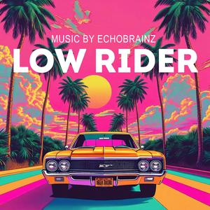Low Rider