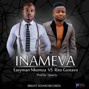 Inameva (feat. Easyman Nkomza)