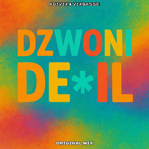 Dzwoni De*il (Original Mix)
