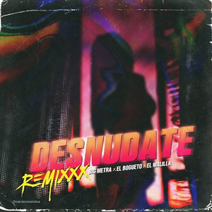 Desnudate - Remix
