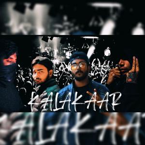 Kalakaar (feat. Zero 4, Addy, Maya & PIUSH D RAPSTAR)