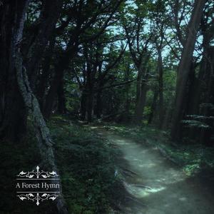 A Forest Hymn