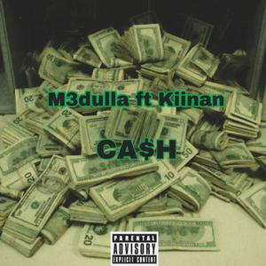 CA$h (feat. KiiNan)